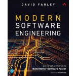 Modern Software Engineering - David Farley – Sleviste.cz