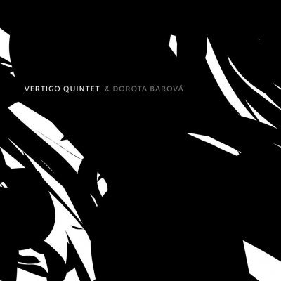 Vertigo Kvintet & Dorota Barova - Vertigo Quintet & Dorota Barová CD