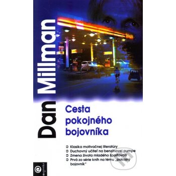 Cesta pokojného bojovníka Dan Millman