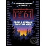 Star Wars: From a Certain Point of View: Return of the Jedi – Hledejceny.cz