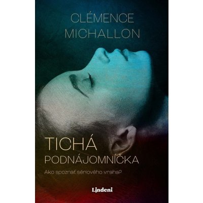 Tichá podnájomníčka - Clémence Michallon