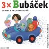 Audiokniha 3x Bubáček - Daniela Krolupperová