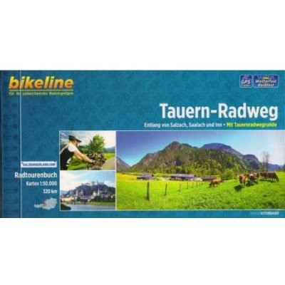 Bikeline Tauern-Radweg/Tauernská cyklostezka : cykloprůvodce