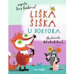 Liška Šiška u doktora - Iva Gecková – Hledejceny.cz