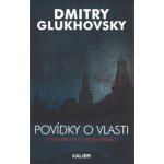 Povídky o vlasti - Glukhovsky Dmitry – Hledejceny.cz