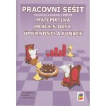 Matematika - Úměrnosti a funkce (pracovní sešit) – Hledejceny.cz