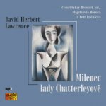 Milenec lady Chatterleyové - Lawrence David Herbert – Zboží Mobilmania