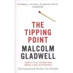 The Tipping Point - M. Gladwell – Hledejceny.cz