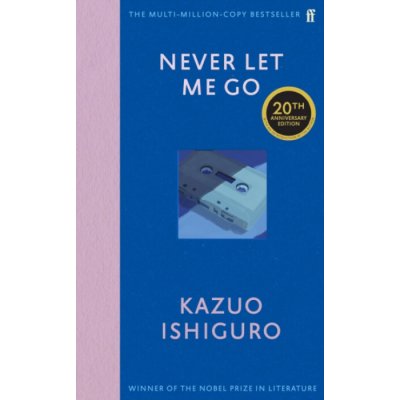 Never Let Me Go. Twentieth Anniversary Edition – Hledejceny.cz