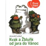 Kvak a Žbluňk od jara do Vánoc - Arnold Lobel – Hledejceny.cz