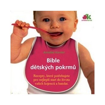 Bible dětských pokrmů – Karmel Annabel