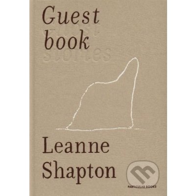 Guestbook - Leanne Shapton – Zboží Dáma