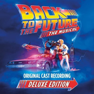 Original Cast Of Back To The Future - Back To the Future - the Musical - Deluxe Edition - 2CD – Zboží Mobilmania