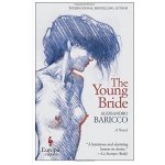 The Young Bride - Alessandro Baricco – Hledejceny.cz