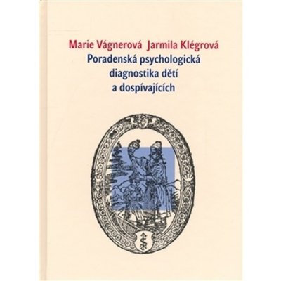 Poradenská psychologická diagnostika dětí a mládeže – Zboží Mobilmania