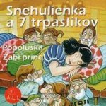 Snehulienka a 7 trpaslíkov, Popoluška, Žabí princ - Oľga Janíková – Hledejceny.cz