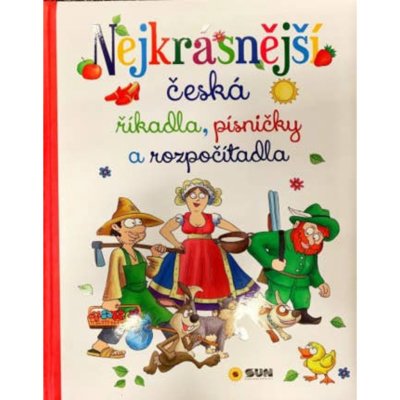Nejkrásnější česká říkadla, písničky a rozpočítadla - velká kniha