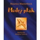 Modrý pták - Maurice Maeterlinck