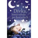 Dívka, která sváděla měsíc Sarah Addison Allenová