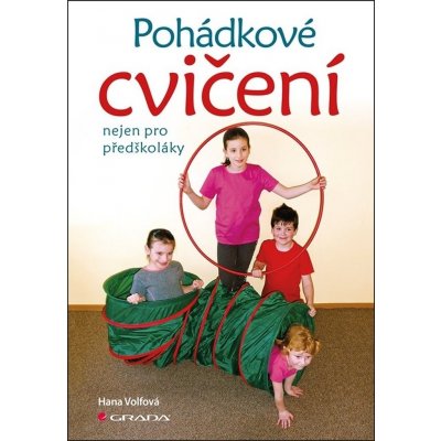 Pohádkové cvičení nejen pro předškoláky – Hledejceny.cz