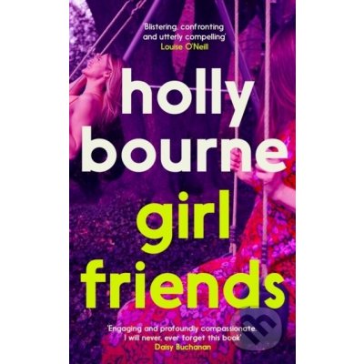 Girl Friends - Holly Bourne