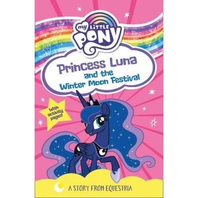My Little Pony: Princess Luna and the Winter Moon Festival – Zbozi.Blesk.cz