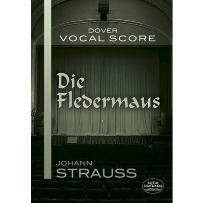 Johann Strauss Die Fledermaus Netopýr noty na zpěv, klavír – Hledejceny.cz