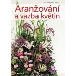 Kamp Jan van der - Aranžování a vazba květin – Sleviste.cz