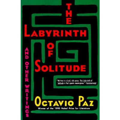 The Labyrinth of Solitude Paz OctavioPaperback – Hledejceny.cz