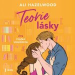 Teorie lásky - Ali Hazelwood - čte Ivana Uhlířová – Zboží Dáma