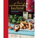 Kniha Pravá vietnamská kuchyně - Recepty a příběhy, které na váš talíř přinesou opravdové vietnamské jídlo - Uyen Luu