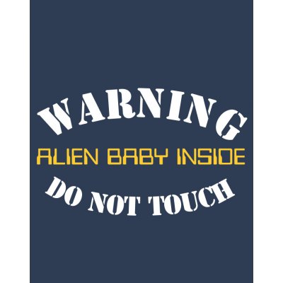 Bezvatriko tričko Warning Alien baby inside modrá – Zbozi.Blesk.cz