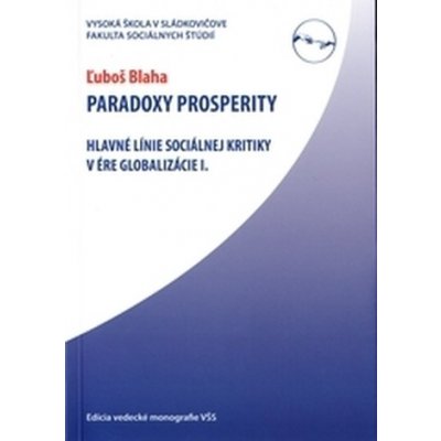 Paradoxy prosperity - Blaha Ľuboš