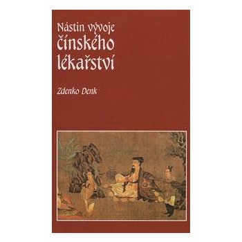 Nástin vývoje čínského lékař - Zdenko Denk