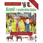 Hledej koně v jezdeckém klubu – Hledejceny.cz