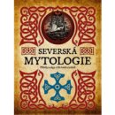 Kniha Severská mytologie - James Shepherd