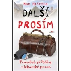 Další prosím - Max Skittle