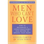 Men Who Can't Love - S. Carter How to Recognize a – Hledejceny.cz