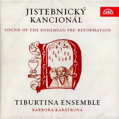 Jistebnický kancionál - Tiburtina Ensemble Barbora Kabátková CD – Zbozi.Blesk.cz