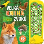 V lese - Velká kniha zvuků – Zboží Mobilmania