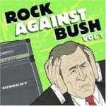 Various - Rock Against Bush Vol.1 CD – Hledejceny.cz