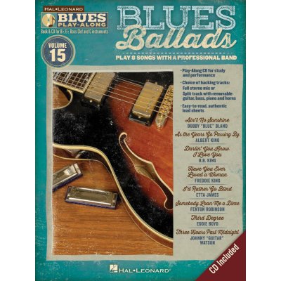 Blues Ballads Blues Play-Along Volume 15 melodie s akordy pro nstroje v ladn C 1000834 – Zbozi.Blesk.cz