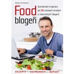 Food blogeři - Gurmánské inspirace od 20 známých českých a slovenských blogerů – Hledejceny.cz