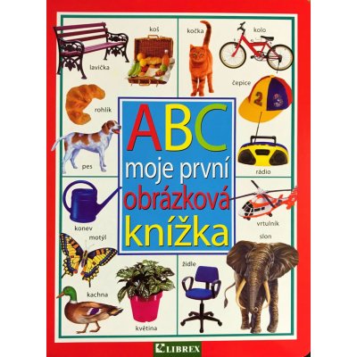 ABC Moje první obrázková knížka – Zboží Mobilmania