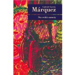 Sto roků samoty - Gabriel José García Márquez – Hledejceny.cz