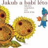 Kniha JAKUB A BABÍ LÉTO - Lukešová Milena