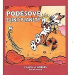 Calvin a Hobbes 4 - Poděsové z jiný planety - Bill Watterson – Hledejceny.cz