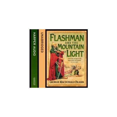 Flashman and the Mountain of Light Fraser George MacDonald, Mace Colin audio – Hledejceny.cz