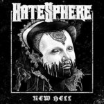 Hatesphere - New Hell LP – Sleviste.cz