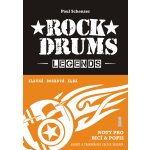 ROCK DRUMS LEGENDS PAUL SCHENZER NAVAZUJE NA ŠKOLU ROCK DRUMS – Zboží Dáma